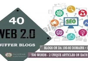 We Create Manually 40 Web 2.0 Buffer Blogs