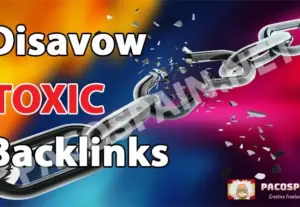 269955Disavow Toxic Backlinks From Your Website